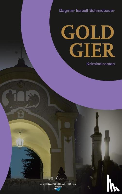 Schmidbauer, Dagmar Isabell - Goldgier