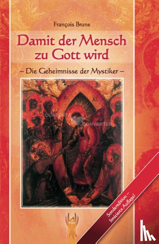 Brune, Francois - Damit der Mensch zu Gott wird