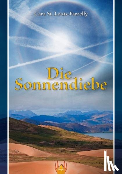 Farelly, Cara St. Louis - Die Sonnendiebe