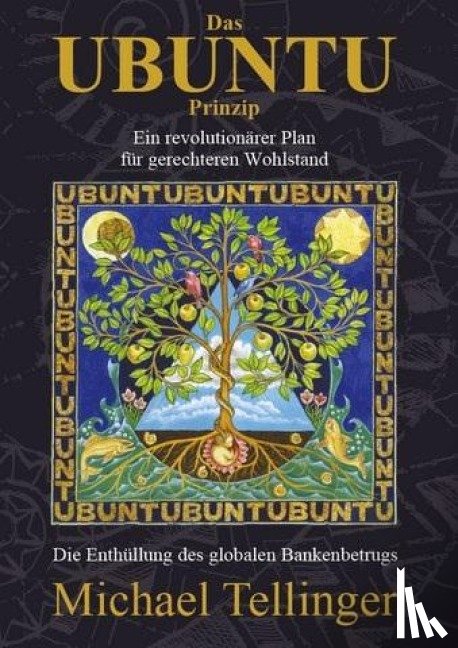 Tellinger, Michael - Das Ubuntu Prinzip