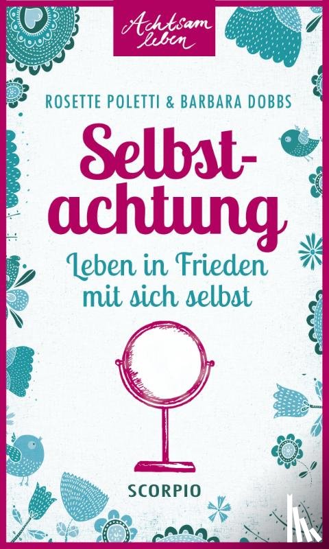 Poletti, Rosette, Dobbs, Barbara - Selbstachtung