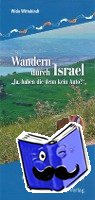 Wittekindt, Widu - Wandern durch Israel