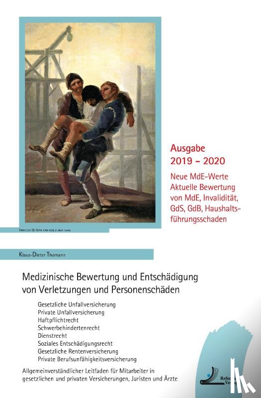 Thomann, Klaus-Dieter - Medizinische Bewertung und Entschädigung von Verletzungen und Personenschäden