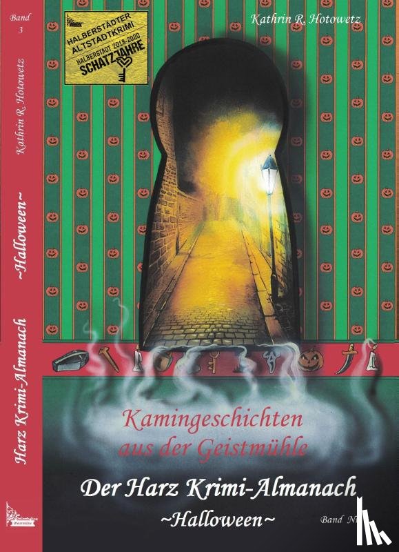 Hotowetz, Kathrin R. - Harz Krimi-Almanach Band 3 - Halloween