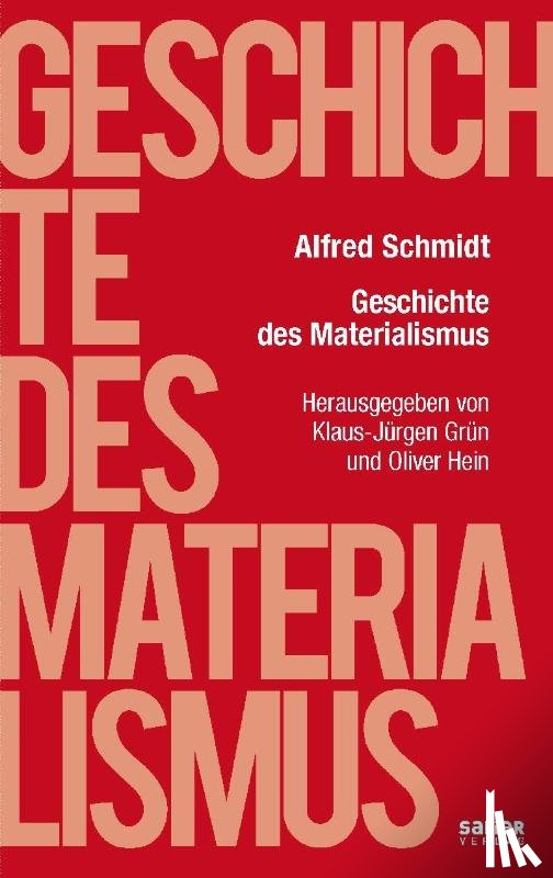 Schmidt, Alfred - Geschichte des Materialismus
