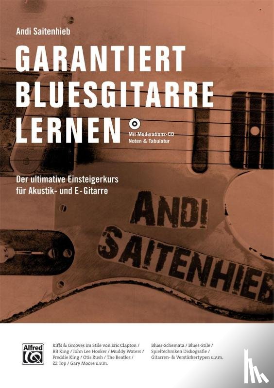 Saitenhieb, Andi - Garantiert Bluesgitarre lernen