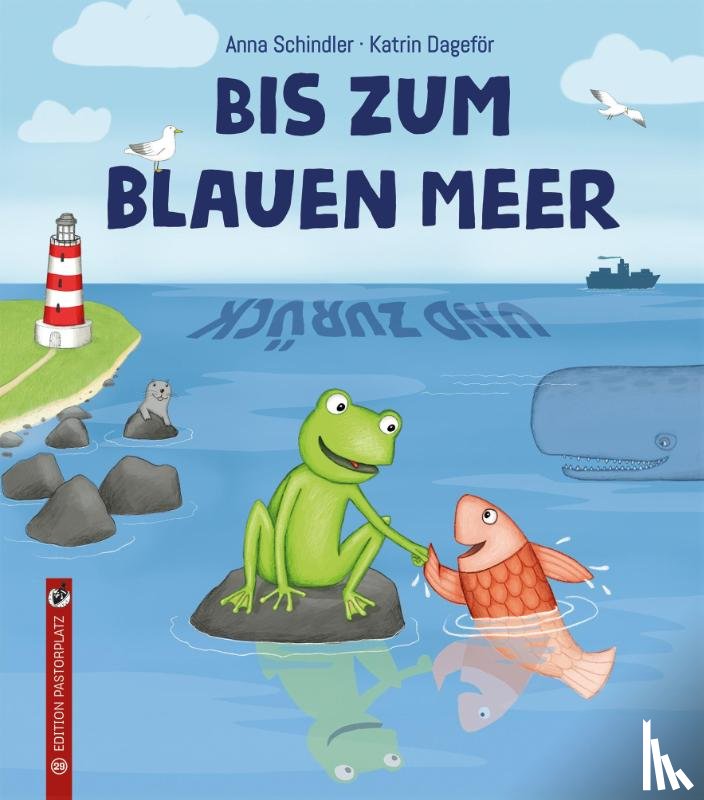 Schindler, Anna - Bis zum blauen Meer und zurück