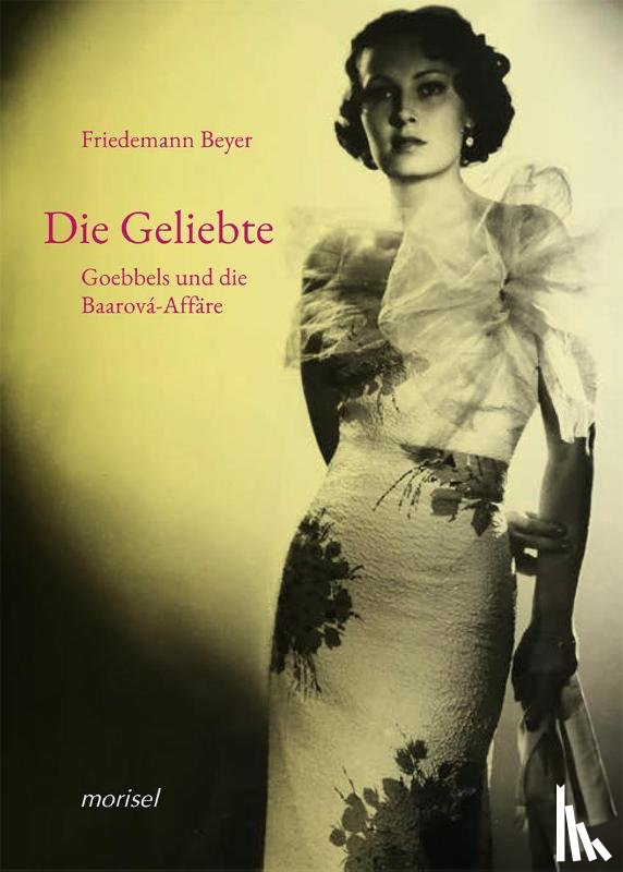 Beyer, Friedemann - Die Geliebte