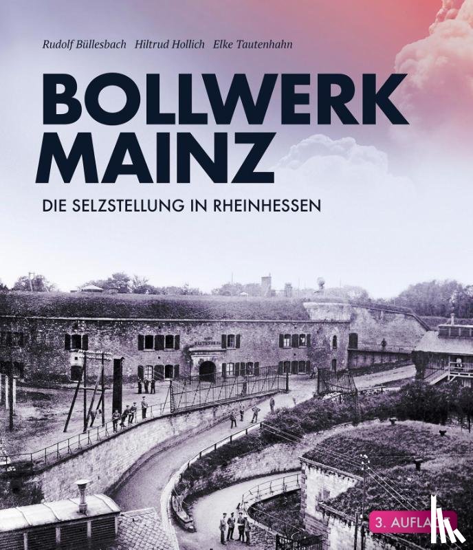 Büllesbach, Rudolf, Hollich, Hiltrud, Tautenhahn, Elke - Bollwerk Mainz