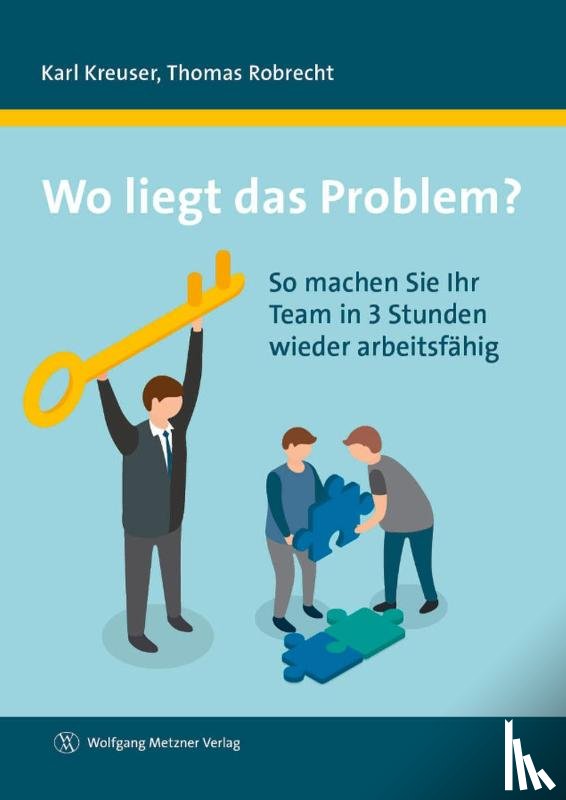 Kreuser, Karl, Robrecht, Thomas - Wo liegt das Problem?
