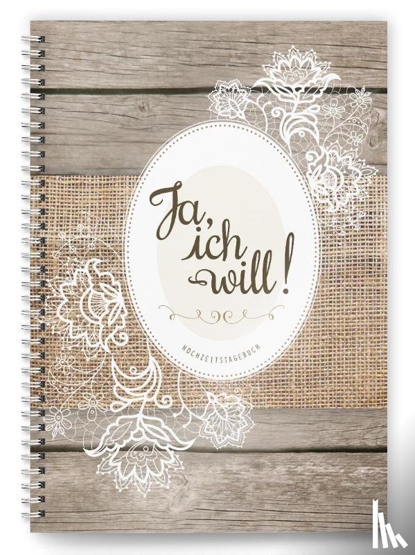  - Hochzeitstagebuch "Ja, ich will!"