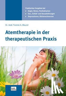 Maurer, Yvonne - Atemtherapie in der therapeutischen Praxis