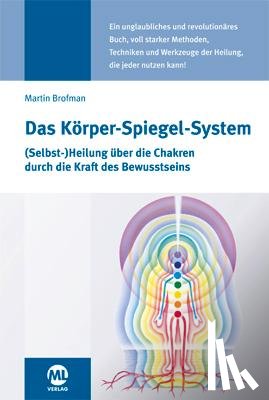 Brofman, Martin - Das Körper-Spiegel-System