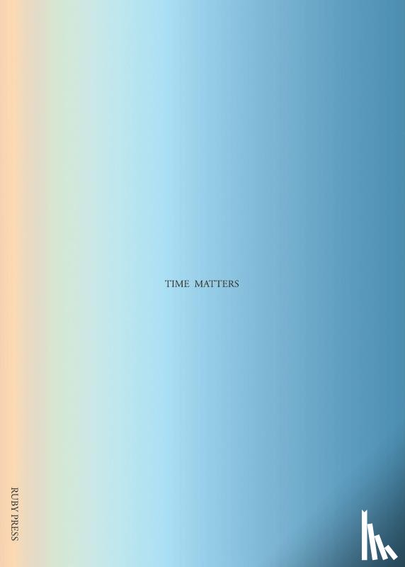  - Time Matters