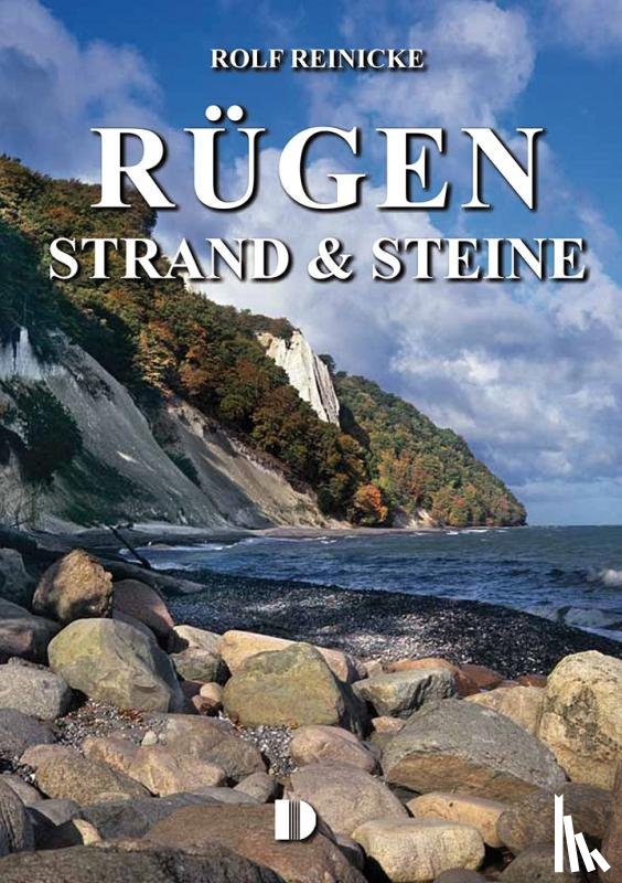 Reinicke, Rolf - Rügen - Strand & Steine
