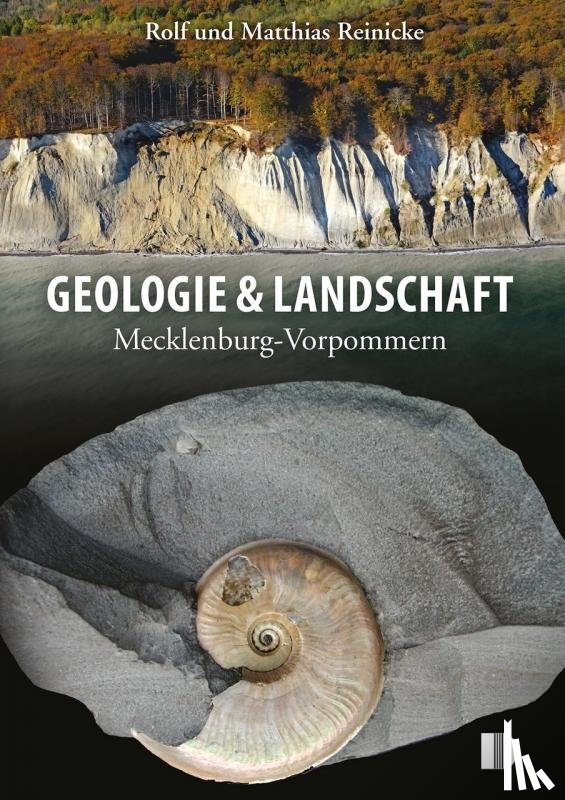 Reinicke, Rolf, Reinicke, Matthias - Bildband Geologie & Landschaft (Demmler)