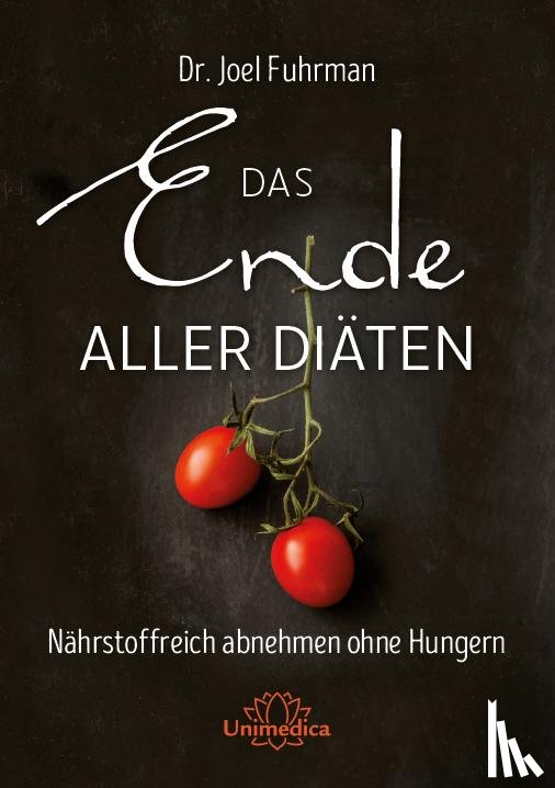 Fuhrman, Joel - Das Ende aller Diäten