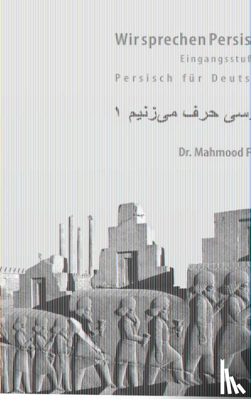 Falaki, Mahmood, Afshar, Karin - Wir sprechen Persisch 1