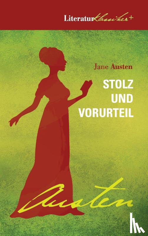 Austen, Jane - Stolz und Vorurteil