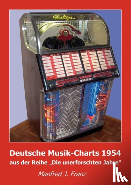 Franz, Manfred J - Deutsche Musik-Charts 1954