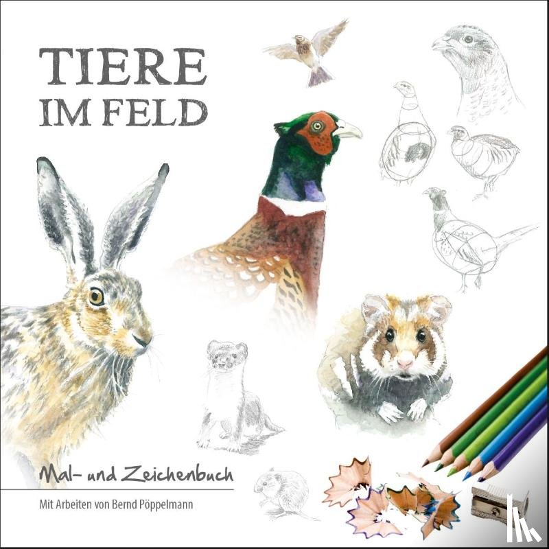 Pöppelmann, Bernd - Tiere im Feld