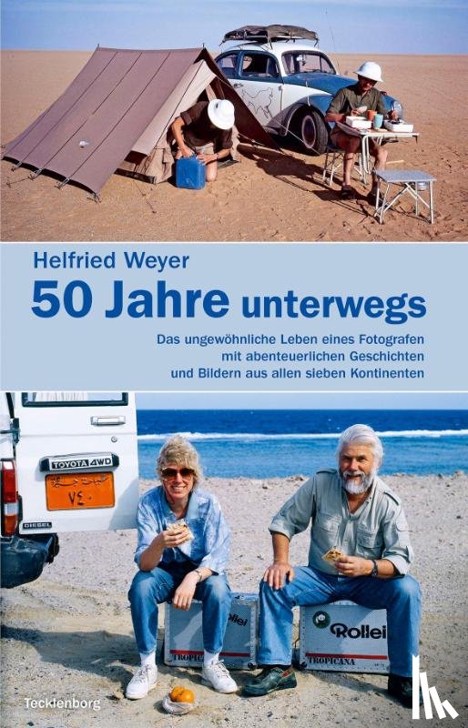 Weyer, Helfried - Helfried Weyer ¿ 50 Jahre unterwegs