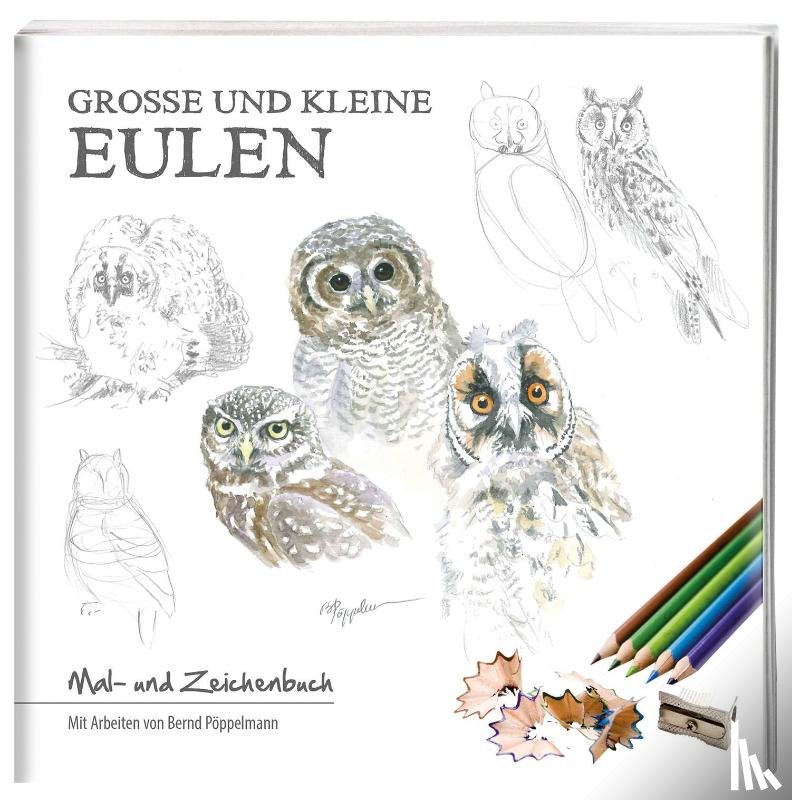 Pöppelmann, Bernd - Große und kleine Eulen