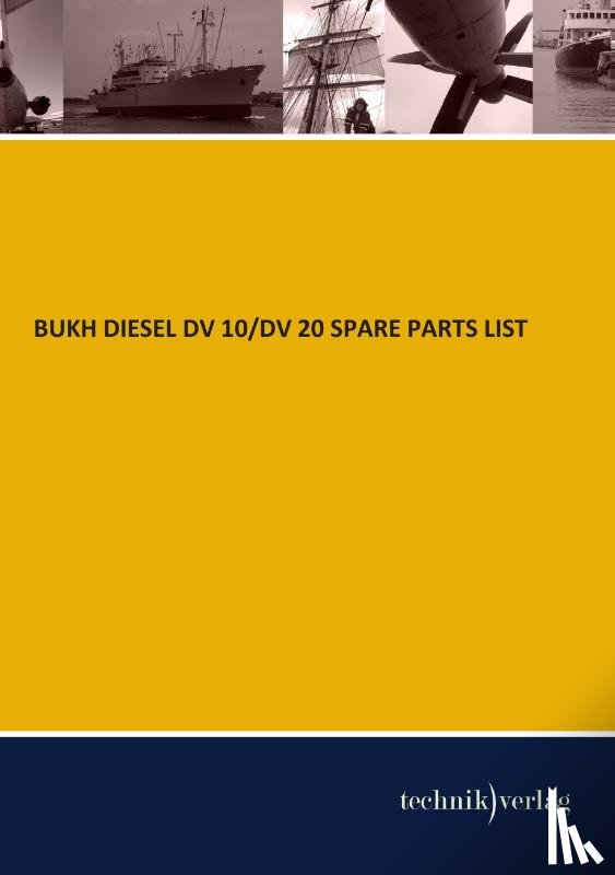  - BUKH DIESEL DV 10/DV 20 SPARE PARTS LIST