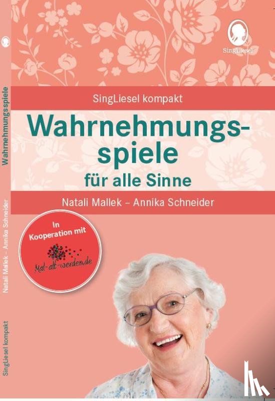 Mallek, Natali, Schneider, Annika - Wahrnehmungsspiele für alle Sinne