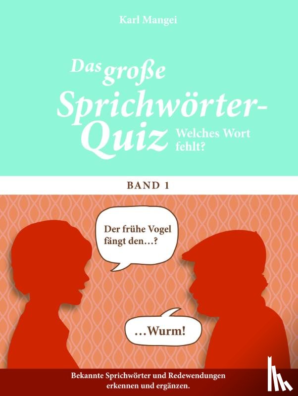 Mangei, Karl - Welches Wort fehlt?