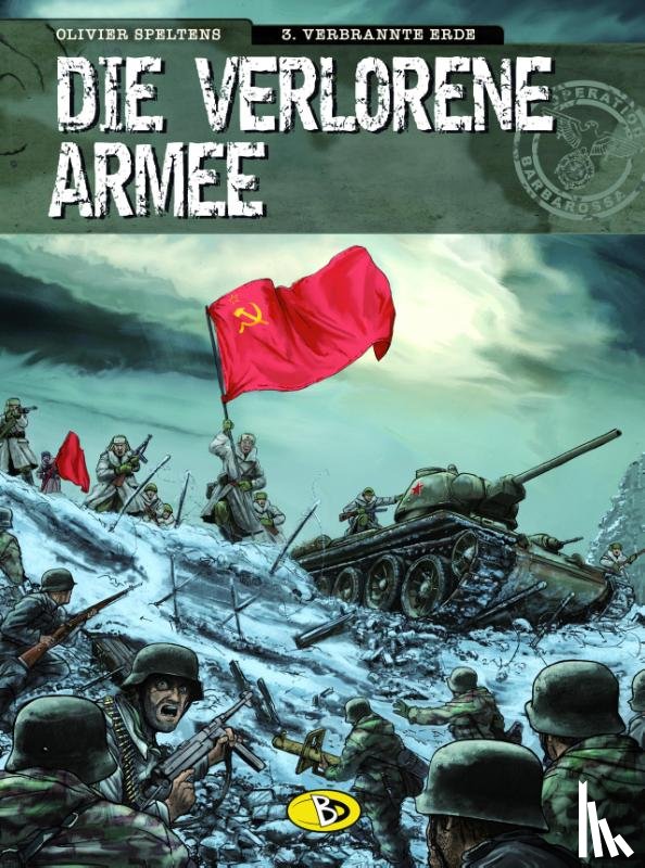 Speltens, Olivier - Die verlorene Armee 3 - Verbrannte Erde