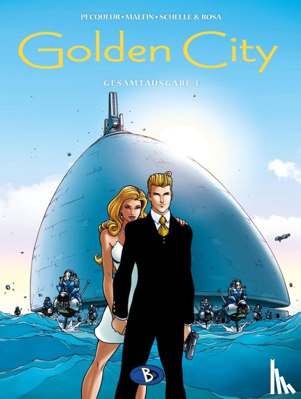 Malfin, Nicolas, Pecqueur, Daniel - Golden City Gesamtausgabe 1
