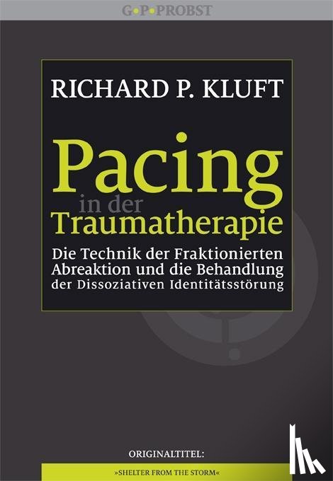 Kluft, Richard P. - Pacing in der Traumatherapie