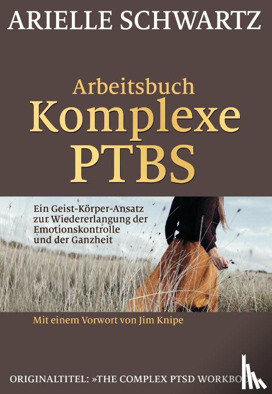 Schwartz, Arielle - Arbeitsbuch Komplexe PTBS