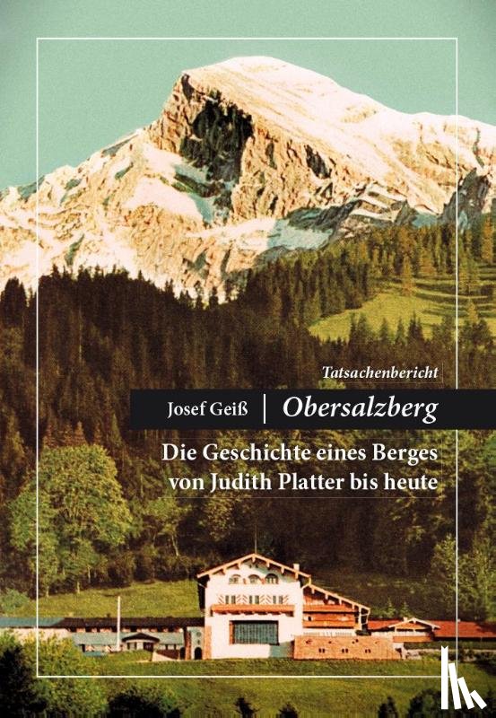  - Josef Geiß - Obersalzberg