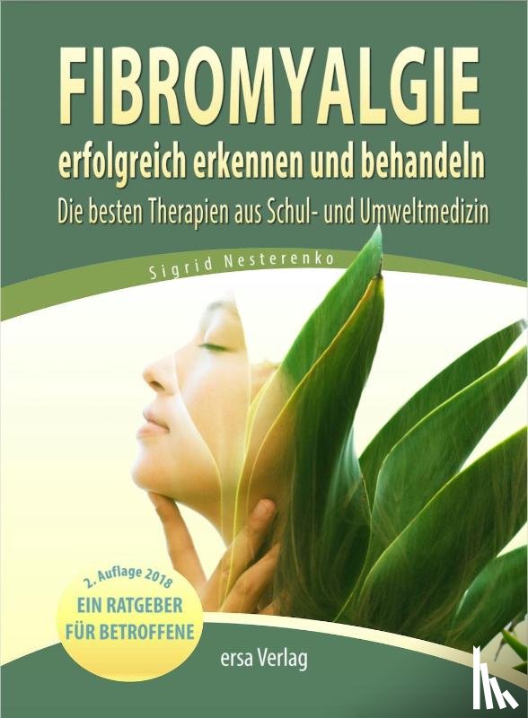 Nesterenko, Sigrid - Fibromyalgie erfolgreich erkennen und behandeln