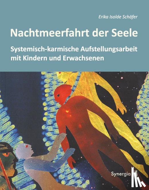 Schäfer, Erika Isolde - Nachtmeerfahrt der Seele