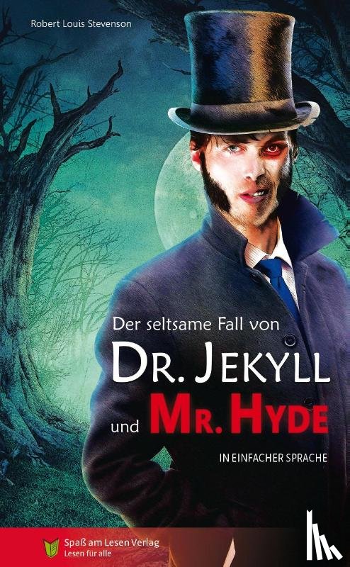 Stevenson, Robert Louis - Der seltsame Fall von Dr Jekyll und Mr Hyde