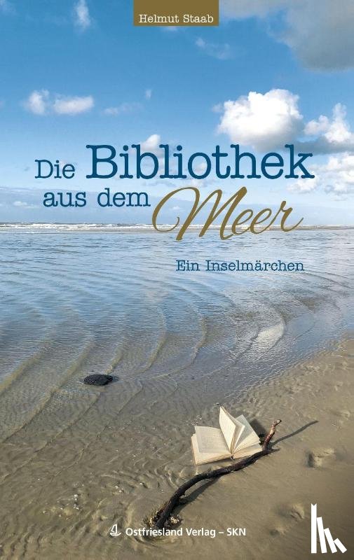 Staab, Helmut - Die Bibliothek aus dem Meer