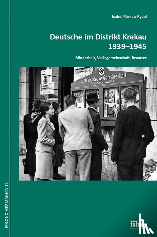 Röskau-Rydel, Isabel - Deutsche im Distrikt Krakau 1939-1945