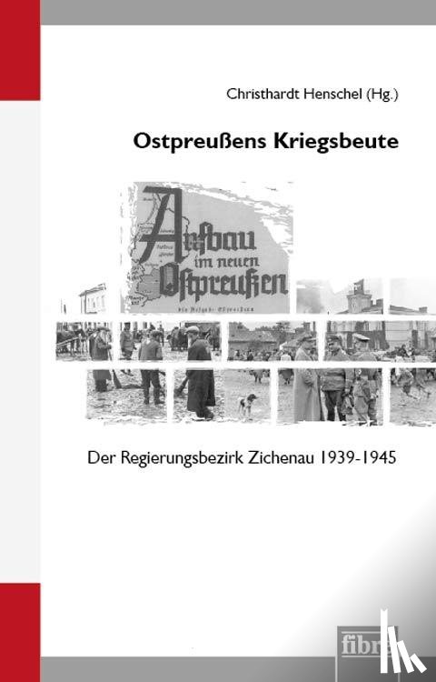  - Ostpreußens Kriegsbeute