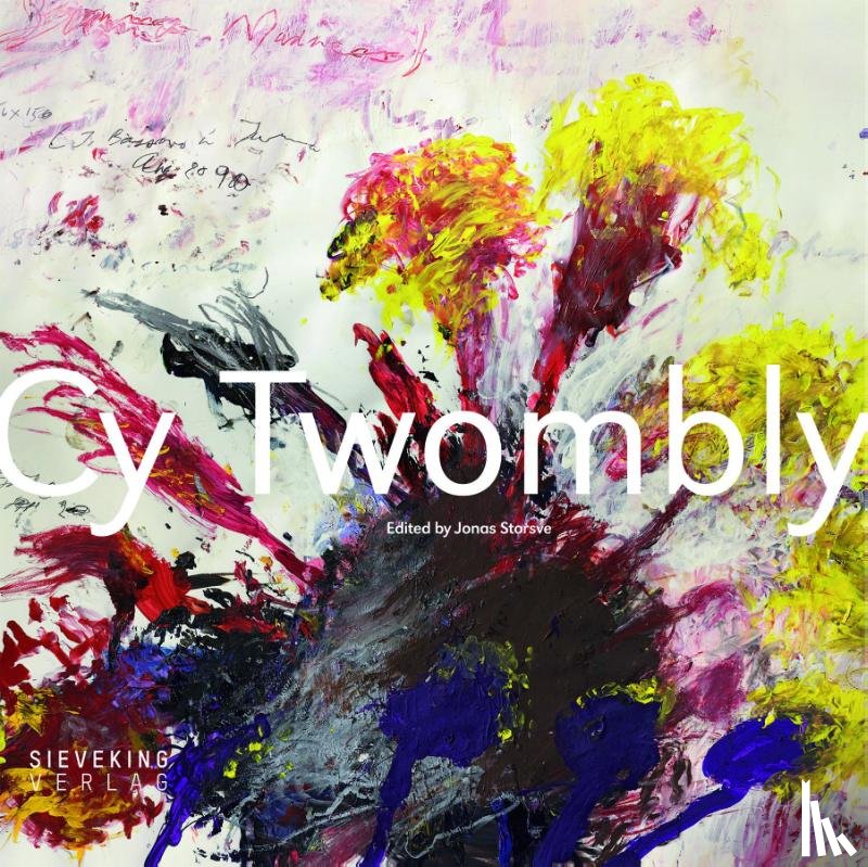 Storsve, Jonas - Cy Twombly