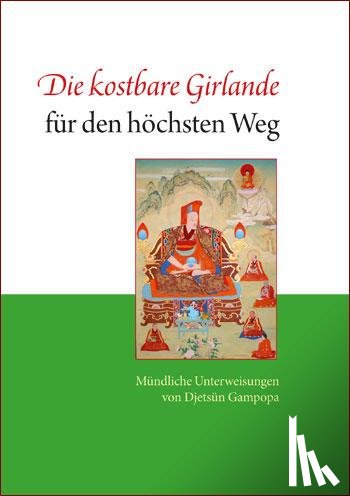Gampopa, Djetsüm - Die kostbare Girlande für den höchsten Weg