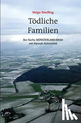 Streffing, Helga - Tödliche Familien