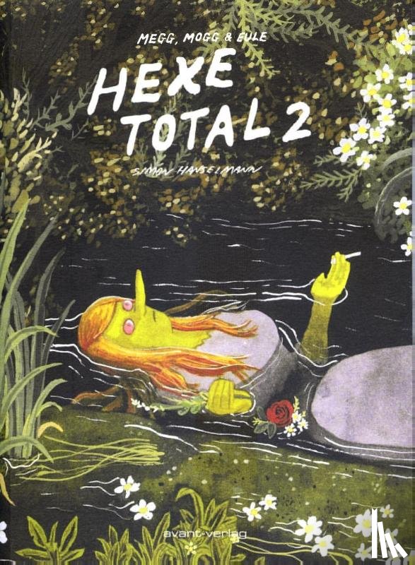 Hanselmann, Simon - Hexe total 02