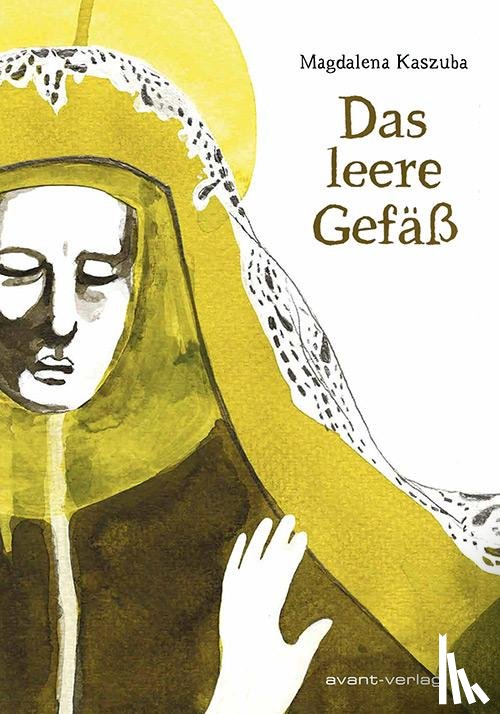 Kaszuba, Magdalena - Das leere Gefäß