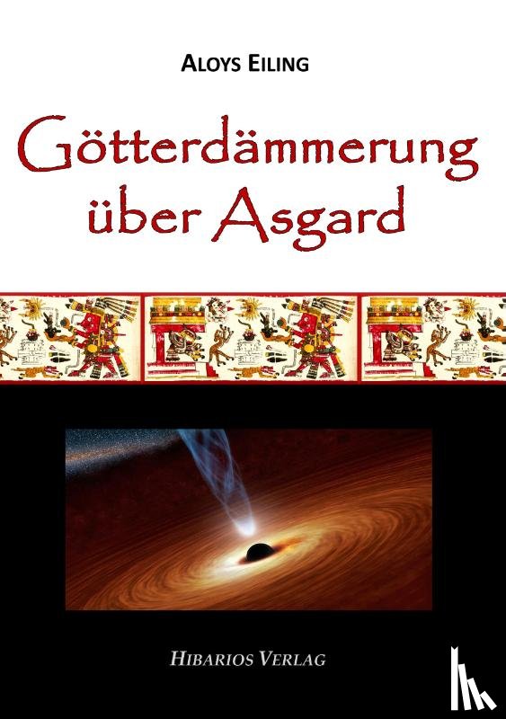 Eiling, Aloys - Götterdämmerung über Asgard