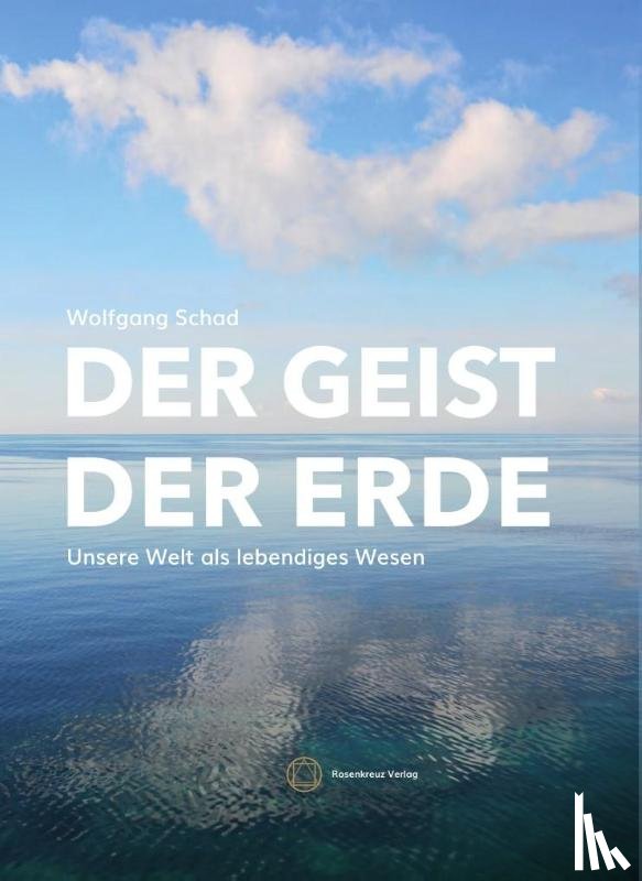 Wolfgang, Schad - Der Geist der Erde