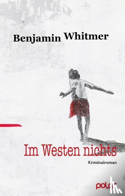 Whitmer, Benjamin - Im Westen nichts