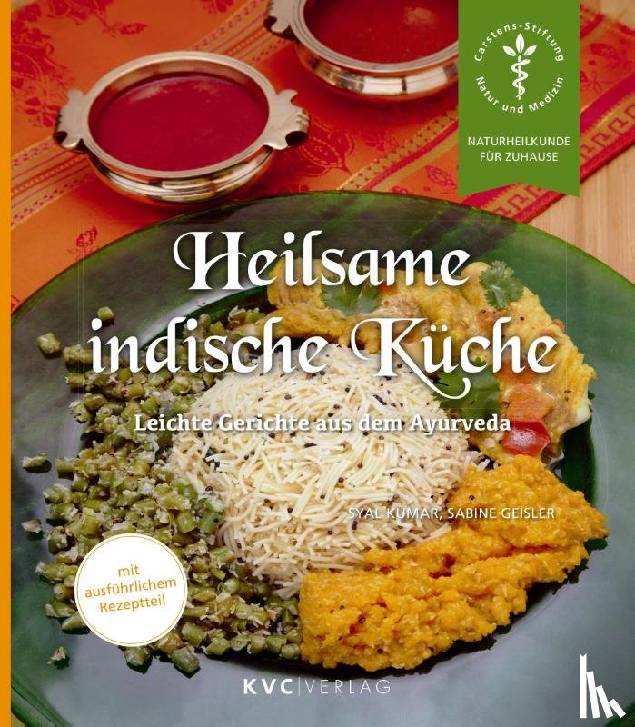 Kumar, Syal, Geisler, Sabine - Heilsame indische Küche